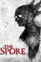 Nonton film Streaming The Spore (2021) subtitle Bahasa Indonesia