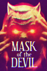 Nonton film Streaming Mask of the Devil (2022) subtitle Bahasa Indonesia