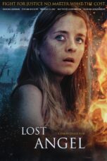 Nonton film Streaming Lost Angel (2021) subtitle Bahasa Indonesia