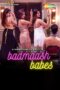 Nonton film Streaming Badmaash Babes (2023) subtitle Bahasa Indonesia