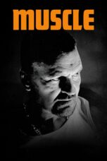 Nonton film Streaming Muscle (2020) subtitle Bahasa Indonesia