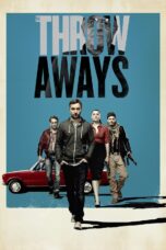 Nonton film Streaming The Throwaways (2015) subtitle Bahasa Indonesia