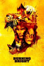 Nonton film Streaming Burning Bright (2010) subtitle Bahasa Indonesia