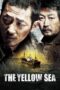 Nonton film Streaming The Yellow Sea (2010) subtitle Bahasa Indonesia Nonton film Streaming The Yellow Sea (2010) subtitle Bahasa Indonesia