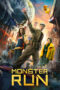 Nonton film Streaming Monster Run (2020) subtitle Bahasa Indonesia
