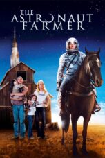 Nonton film Streaming The Astronaut Farmer (2007) subtitle Bahasa Indonesia