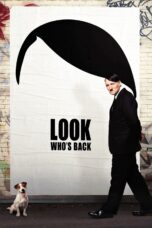 Nonton film Streaming Look Who’s Back (2015) subtitle Bahasa Indonesia