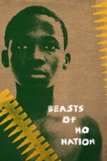Nonton film Streaming Beasts of No Nation (2015) subtitle Bahasa Indonesia