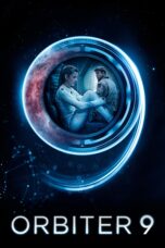 Nonton film Streaming Orbiter 9 (2017) subtitle Bahasa Indonesia