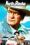 Nonton film Streaming North to Alaska (1960) subtitle Bahasa Indonesia
