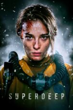 Nonton film Streaming Superdeep (2020) subtitle Bahasa Indonesia