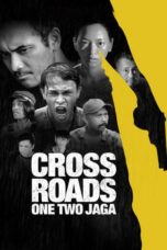 Nonton film Streaming Crossroads: One Two Jaga (2018) subtitle Bahasa Indonesia