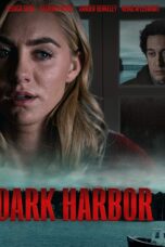 Nonton film Streaming Dark Harbor (2019) subtitle Bahasa Indonesia