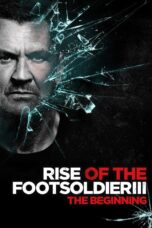 Nonton film Streaming Rise of the Footsoldier 3: The Pat Tate Story (2017) subtitle Bahasa Indonesia