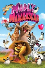 Nonton film Streaming Madly Madagascar (2013) subtitle Bahasa Indonesia
