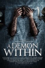 Nonton film Streaming A Demon Within (2017) subtitle Bahasa Indonesia