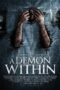 Nonton film Streaming A Demon Within (2017) subtitle Bahasa Indonesia Nonton film Streaming A Demon Within (2017) subtitle Bahasa Indonesia