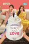 Nonton film Streaming Trade Your Love (2019) subtitle Bahasa Indonesia