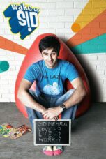 Nonton film Streaming Wake Up Sid (2009) subtitle Bahasa Indonesia