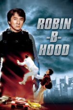 Nonton film Streaming Rob-B-Hood (2006) subtitle Bahasa Indonesia