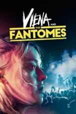 Nonton film Streaming Viena and the Fantomes (2020) subtitle Bahasa Indonesia
