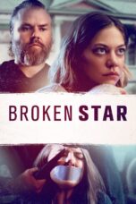 Nonton film Streaming Broken Star (2018) subtitle Bahasa Indonesia