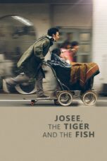 Nonton film Streaming Josee, the Tiger and the Fish (2003) subtitle Bahasa Indonesia