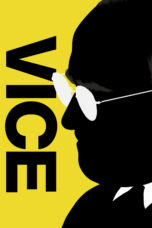 Nonton film Streaming Vice (2018) subtitle Bahasa Indonesia