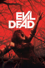 Nonton film Streaming Evil Dead (2013) subtitle Bahasa Indonesia
