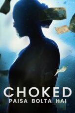 Nonton film Streaming Choked: Paisa Bolta Hai (2020) subtitle Bahasa Indonesia