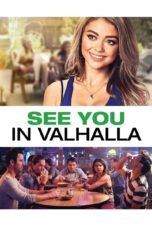 Nonton film Streaming See You In Valhalla (2015) subtitle Bahasa Indonesia