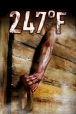 Nonton film Streaming 247°F (2011) subtitle Bahasa Indonesia
