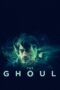 Nonton film Streaming The Ghoul (2017) subtitle Bahasa Indonesia