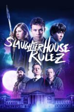 Nonton film Streaming Slaughterhouse Rulez (2018) subtitle Bahasa Indonesia