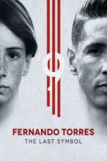 Nonton film Streaming Fernando Torres: The Last Symbol (2020) subtitle Bahasa Indonesia