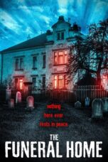 Nonton film Streaming The Funeral Home (2021) subtitle Bahasa Indonesia