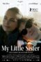 Nonton film Streaming My Little Sister (2020) subtitle Bahasa Indonesia