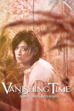 Nonton film Streaming Vanishing Time: A Boy Who Returned (2016) subtitle Bahasa Indonesia