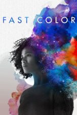 Nonton film Streaming Fast Color (2019) subtitle Bahasa Indonesia