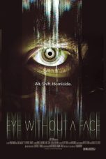 Nonton film Streaming Eye Without a Face (2021) subtitle Bahasa Indonesia