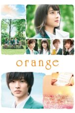 Nonton film Streaming Orange (2015) subtitle Bahasa Indonesia