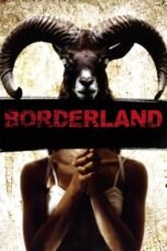 Nonton film Streaming Borderland (2007) subtitle Bahasa Indonesia