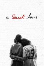 Nonton film Streaming A Secret Love (2020) subtitle Bahasa Indonesia