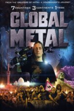 Nonton film Streaming Global Metal (2008) subtitle Bahasa Indonesia