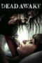 Nonton film Streaming Dead Awake (2016) subtitle Bahasa Indonesia Nonton film Streaming Dead Awake (2016) subtitle Bahasa Indonesia