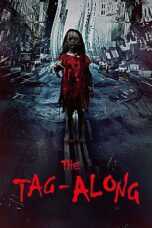 Nonton film Streaming The Tag-Along (2015) subtitle Bahasa Indonesia