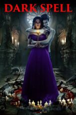 Nonton film Streaming Dark Spell (2021) subtitle Bahasa Indonesia
