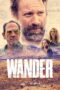 Nonton film Streaming Wander (2020) subtitle Bahasa Indonesia Nonton film Streaming Wander (2020) subtitle Bahasa Indonesia