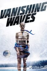 Nonton film Streaming Vanishing Waves (2012) subtitle Bahasa Indonesia