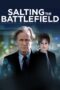 Nonton film Streaming Salting the Battlefield (2014) subtitle Bahasa Indonesia